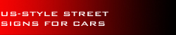 US-Style street signs for cars
